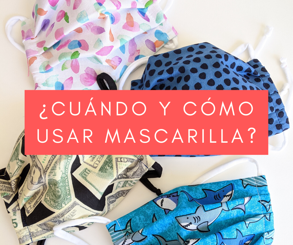 Consejos sobre el nuevo coronavirus COVID-19 : Cuándo y cómo usar mascarilla