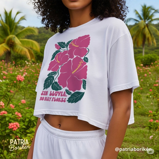 Sin Lluvia no hay Flores Crop Top