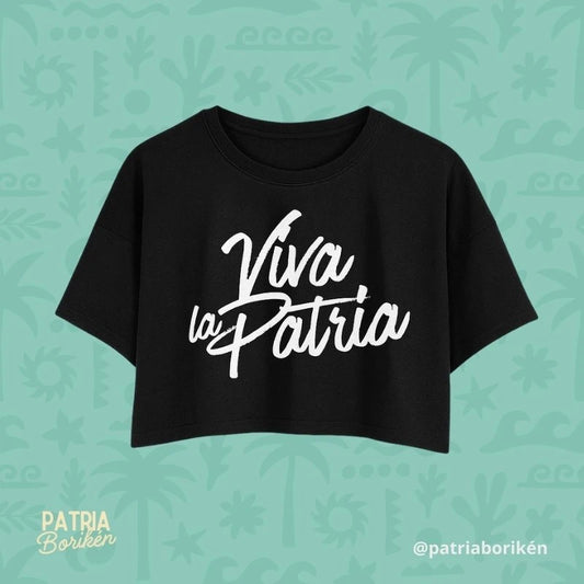 Viva la Patria Cropped tee