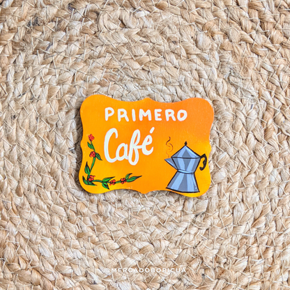 Hand Painted Magnet | First Coffee | Handmade Magnet